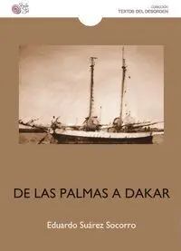 De las Palmas a Dakar. Historia de un Exiliado