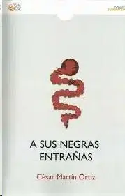 A Sus Negras Entrañas