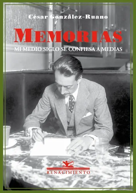 Memorias. Mi Medio Siglo se Confiesa a Medias
