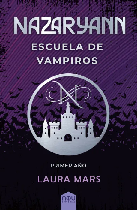 Nazaryann Escuela de Vampiros, Primer Año