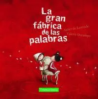 La Gran Fábrica de las Palabras