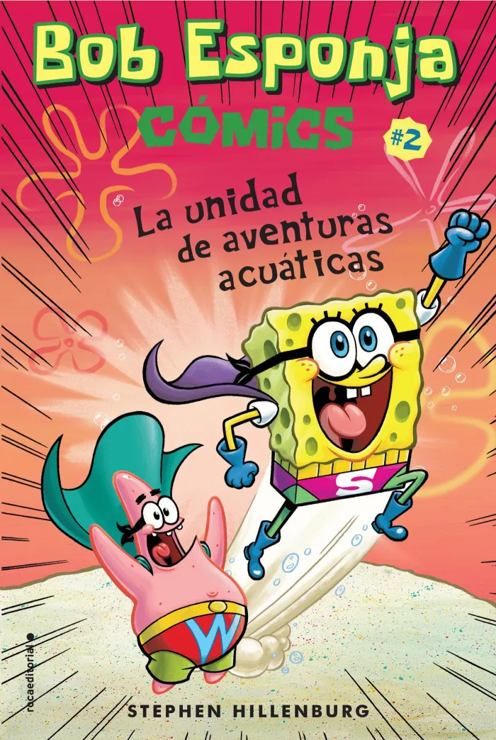 Bob Esponja Comics 2. La Unidad de Aventuras Acuáticas