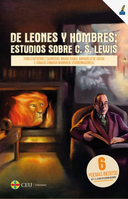 De Leones y de Hombres: Estudios Sobre C. s. Lewis