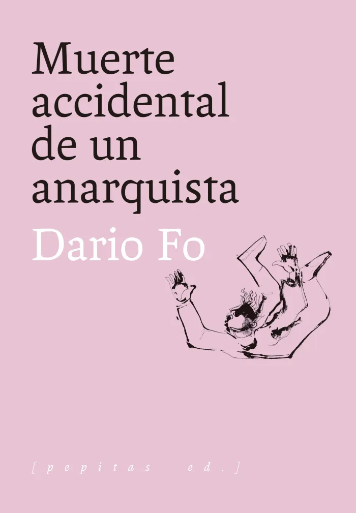 Muerte Accidental de un Anarquista