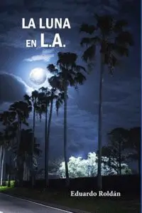 La Luna en L. a.