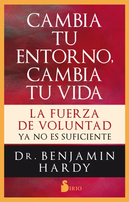Cambia tu Entorno, Cambia tu Vida