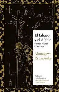 El Tabaco y el Diablo. Y Otros Relatos Cristianos