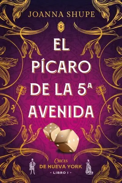 El Pícaro de la Quinta Avenida (Señoritas de Nueva York 1)