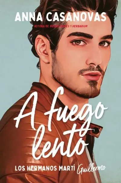 A Fuego Lento. Los Hermanos Martí 2