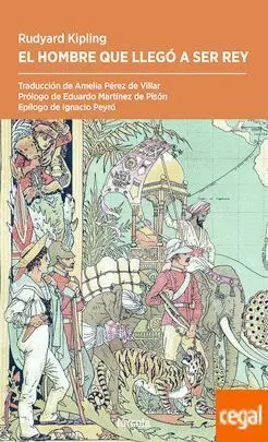 El Hombre que Llego a Ser Rey