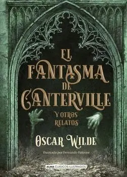 El Fantasma de Canterville y Otros Relatos