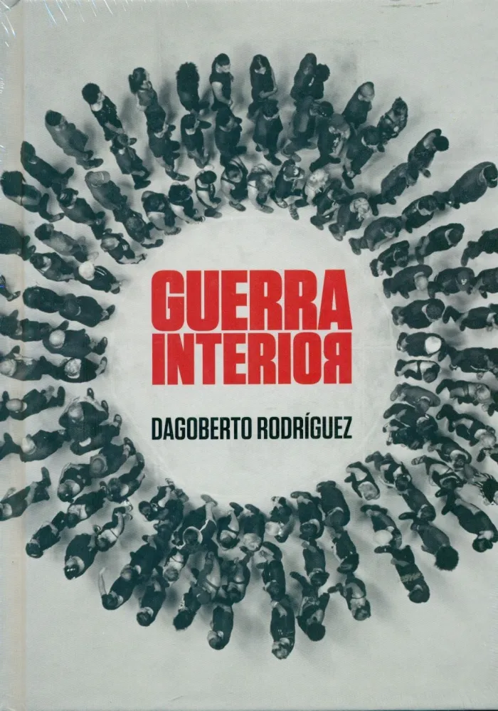 Dagoberto Rodriguez. Guerra Interior