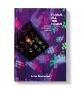 Human All Too Human. Humano Demasiado Humano