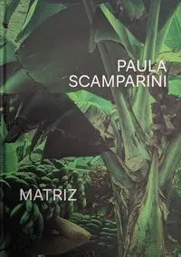 Paula Scamparini. Matriz