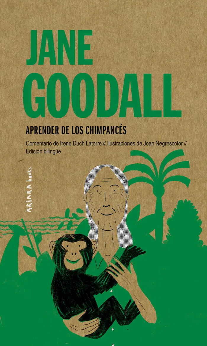 Jane Goodall. Aprender de los Chimpancés