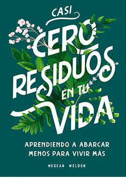 Casi Cero Residuos en tu Vida