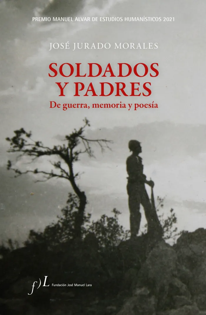 Soldados y Padres. De Guerra, Memoria y Poesía
