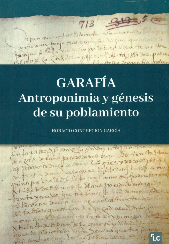 Garafía. Antroponimia y Génesis de Su Poblamiento