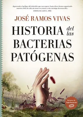 Historia de las Bacterias Patógenas
