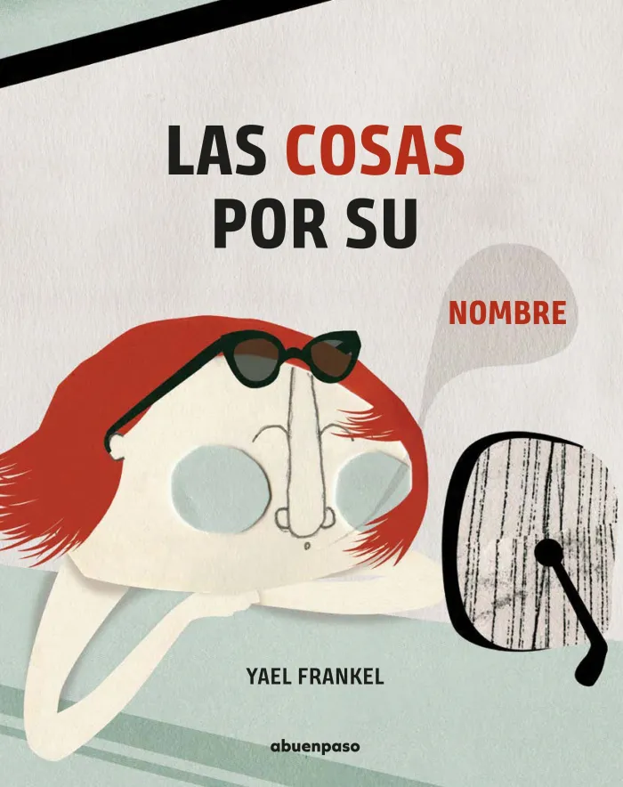 Las Cosas por Su Nombre