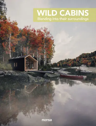 Wild Cabins. Blending Into Their Surroundings