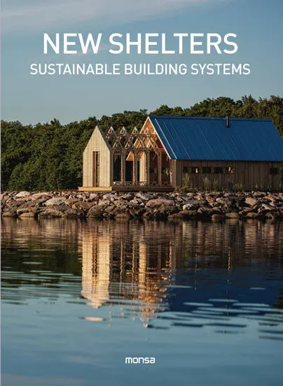 New Shelters Sustainable Building Systems
