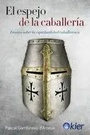 Espejo de la Caballeria, el