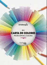 Arteterapia. Mi Carta de Colores Personalizada
