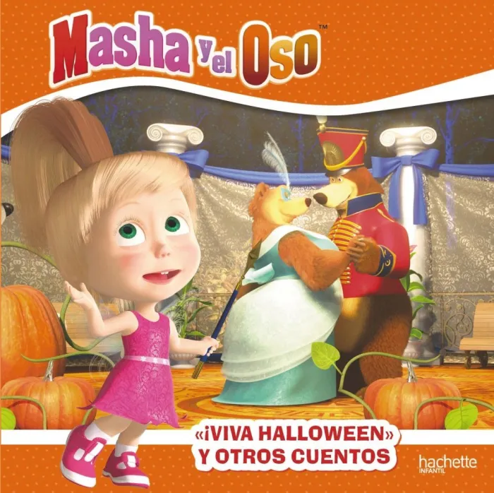 Viva Halloween! y Otros Cuentos. Masha y el Oso
