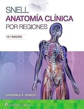 Snell Anatomia Clinica por Regiones
