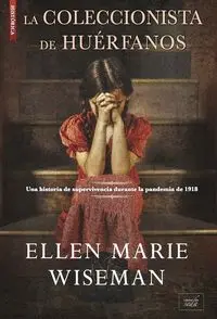 La Coleccionista de Huerfanos