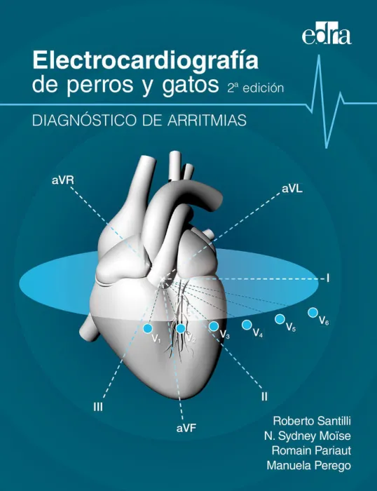Electrocardiografía de Perros y Gatos. Diagnóstico de Arritmias.