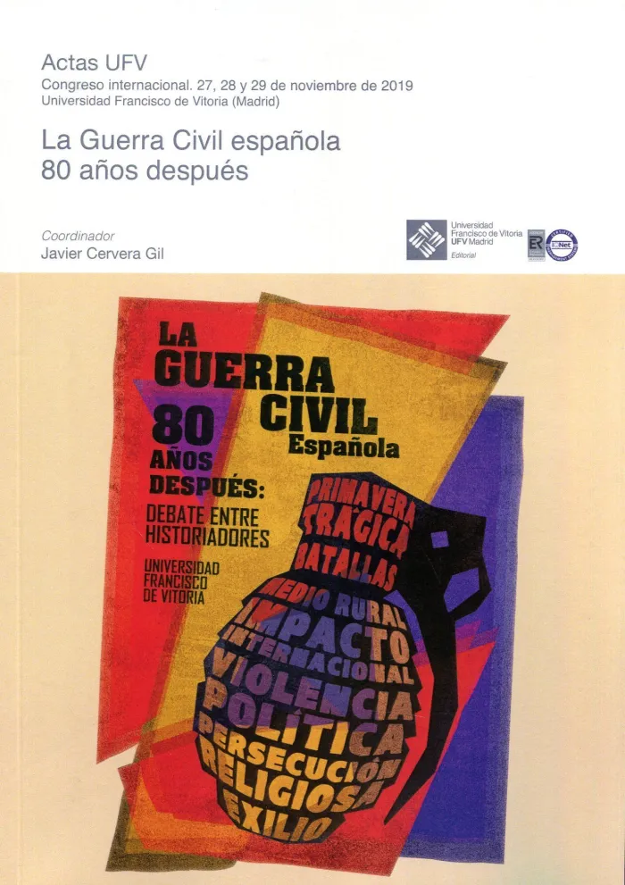 La Guerra Civil Española 80 Años Despues