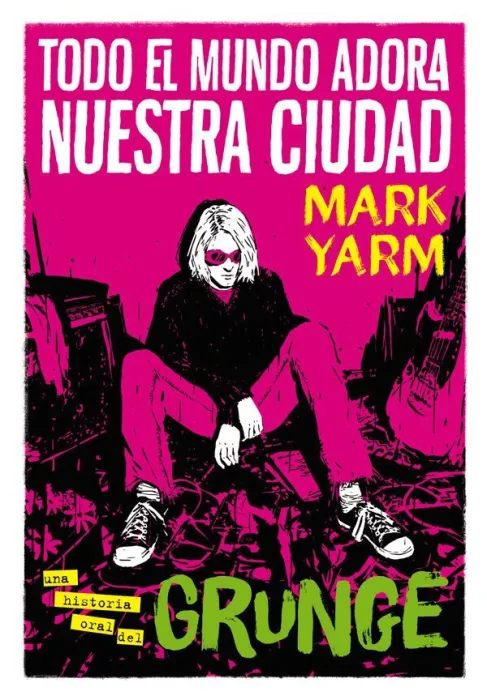 Todo el Mundo Adora nuestra Ciudad