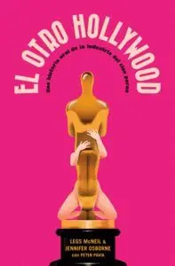 El Otro Hollywood