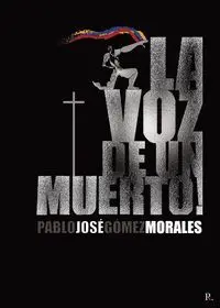 La Voz de un Muerto