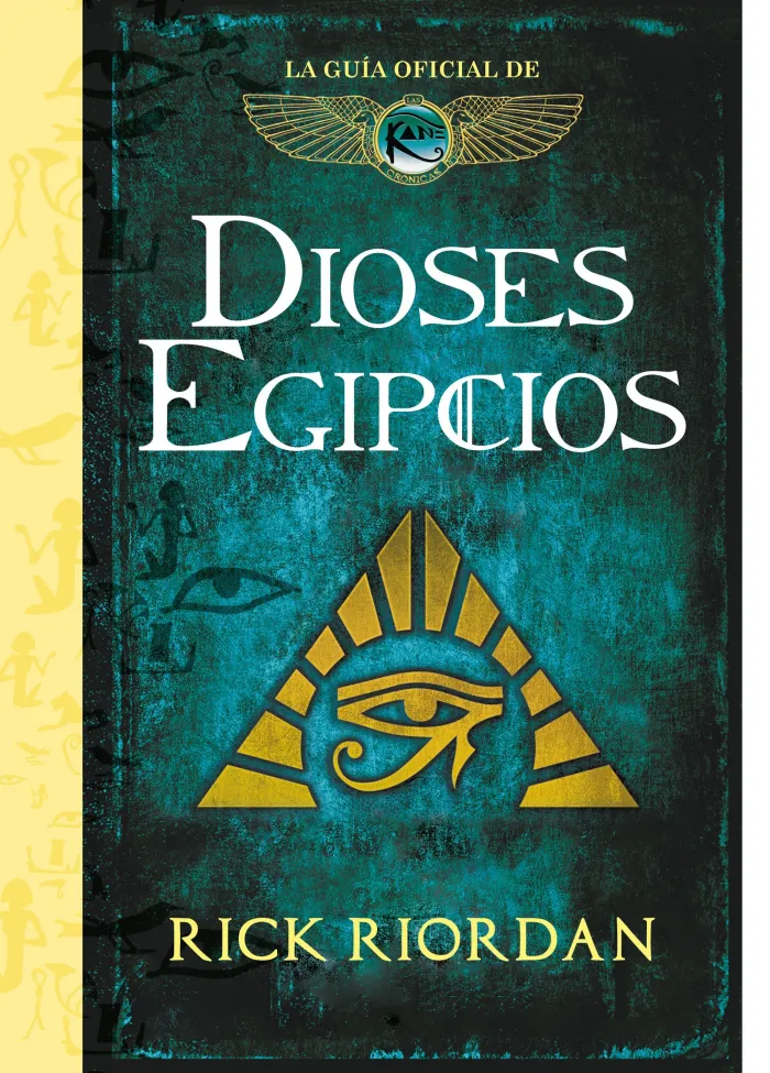 Dioses Egipcios. La Guia Oficial