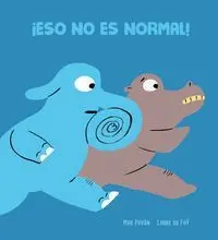 Eso no Es Normal!