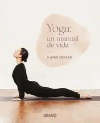 Yoga. Un Manual de Vida