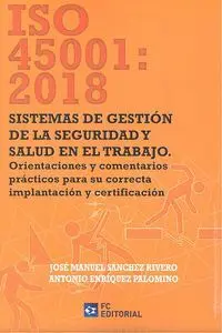 Iso 45001 2018 Sistemas de Gestión de la Seguridad y Salud en el Trabajo