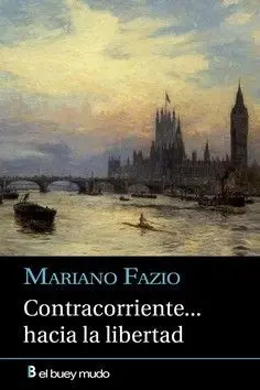 Contracorriente... Hacia la Libertad