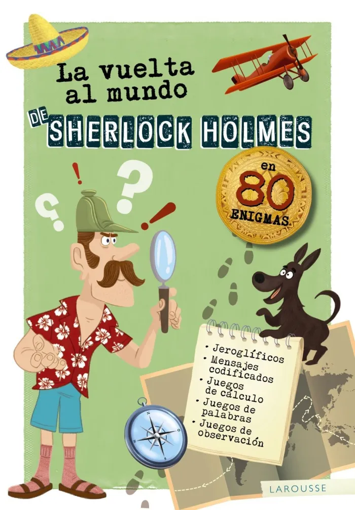 La Vuelta Al Mundo de Sherlock Holmes en 80 Enigmas