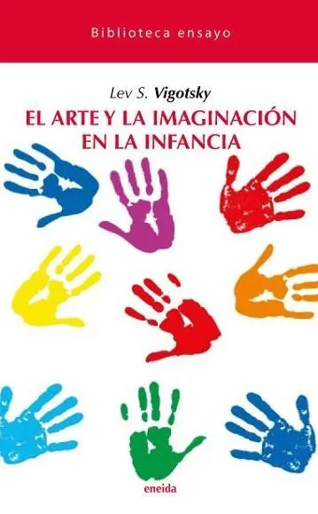 El Arte y la Imaginacion en la Infancia