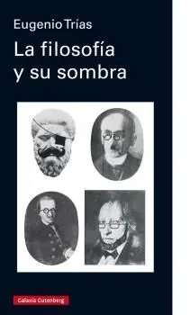 La Filosofía y Su Sombra