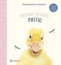 Buenas Noches, Patito. Cuentos para Ir a Dormir