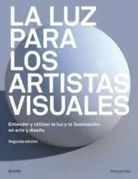 La Luz para los Artistas Visuales