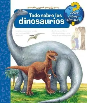 Todo Sobre los Dinosaurios