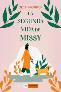La Segunda Vida de Missy