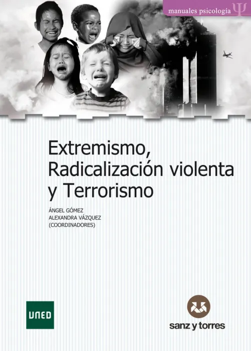 Extremismo, Radicalización Violenta y Terrorismo