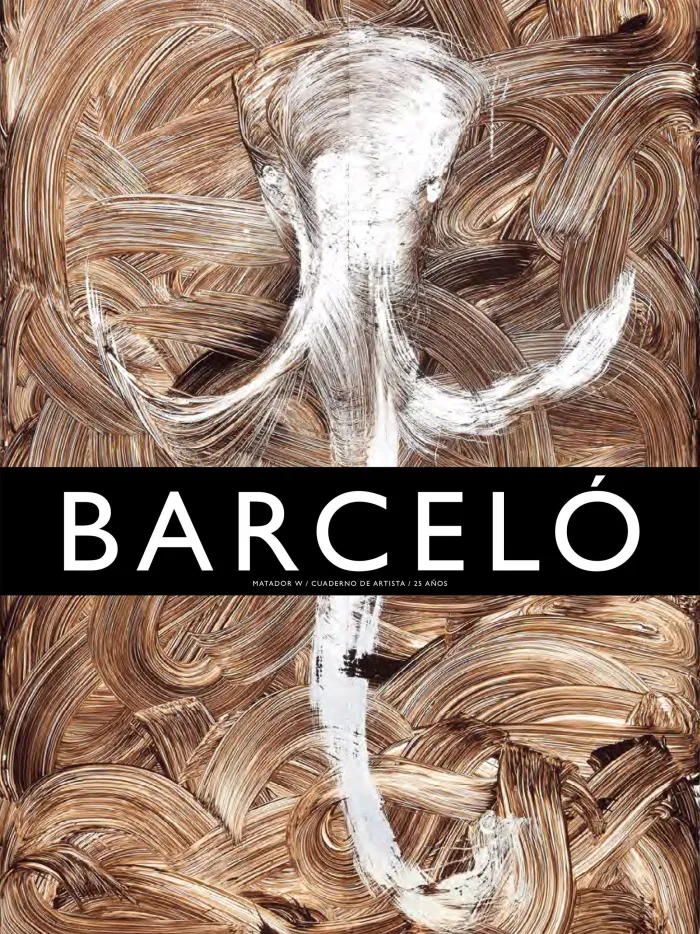 Barceló. Matador W. Cuaderno de Artista. 25 Años